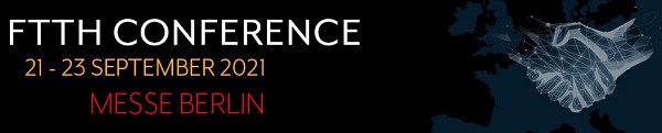 FTTH Conference 2021